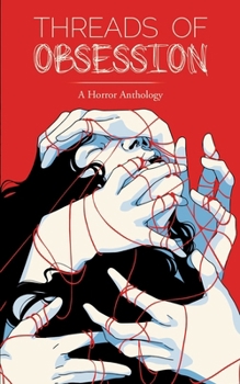 Paperback Threads of Obsession Book