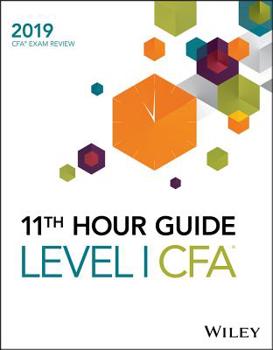 Paperback Wiley 11th Hour Guide for 2019 Level I Cfa Exam Book