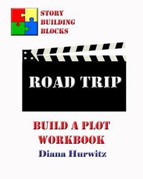 Paperback Road Trip: Build A Plot Workbook Book