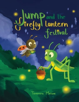 Paperback Jump and the Firefly Lantern Festival: Book 2 Book