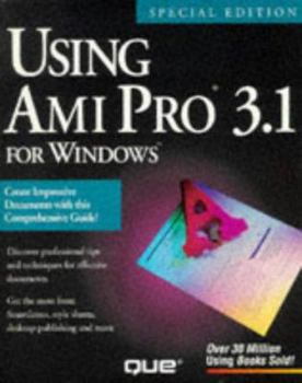 Paperback Using Ami Pro 3.1 for Windows Book