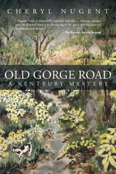 Paperback Old Gorge Road: A Kentbury Mystery Book