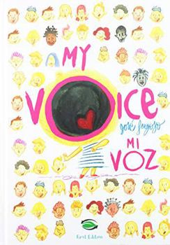 My Voice-Mi Voz (Bilingual Edition) (English and Spanish Edition)
