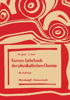 Paperback Kurzes Lehrbuch Der Physikalischen Chemie [German] Book