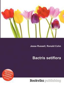 Paperback Bactris Setiflora Book