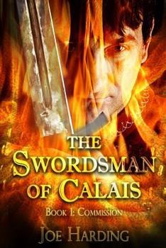 Paperback The Swordsman of Calais: Part 1 Commission Book