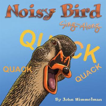 Hardcover Noisy Bird Sing-Along Book