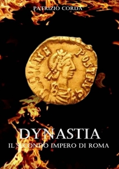 Paperback Dynastia. Il Secondo Impero di Roma [Italian] Book