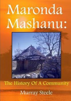 Paperback Maronda Mashanu: The History Of A Community Book