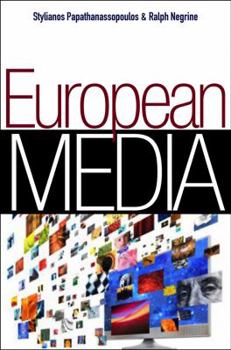 Hardcover European Media: Structures, Policies and Identity Book