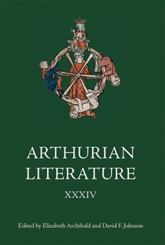 Hardcover Arthurian Literature XXXIV Book