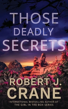 Those Deadly Secrets (The Girl Who Ran Away)