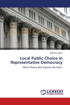 Paperback Local Public Choice in Representative Democracy Book