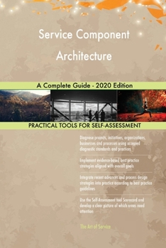 Paperback Service Component Architecture A Complete Guide - 2020 Edition Book