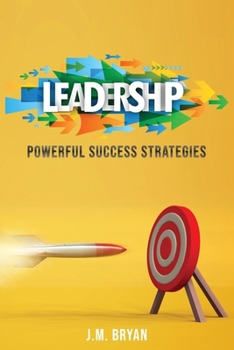 Paperback Leadership: Powerful Success Strategies Book