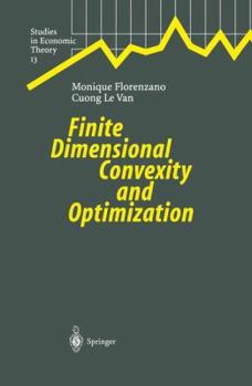 Hardcover Finite Dimensional Convexity and Optimization Book