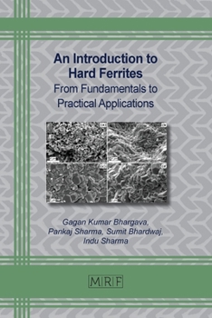 Paperback An Introduction to Hard Ferrites: From Fundamentals to Practical Applications Book