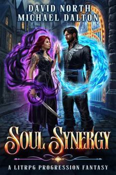 Paperback Soul Synergy: A LitRPG Progression Fantasy Book