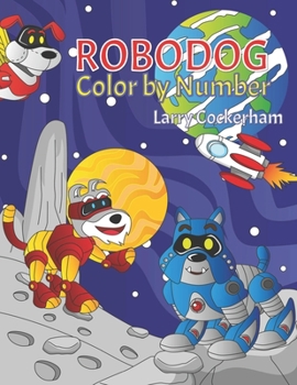 Paperback ROBO DOG Color by Number Book