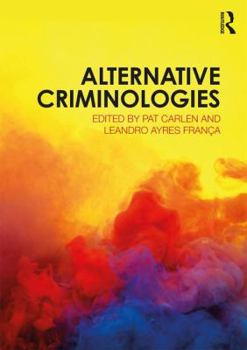 Paperback Alternative Criminologies Book