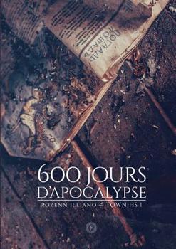 Paperback 600 jours d'apocalypse [French] Book