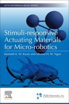 Paperback Stimuli-Responsive Actuating Materials for Micro-Robotics Book