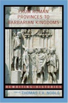 Paperback From Roman Provinces to Medieval Kingdoms Book