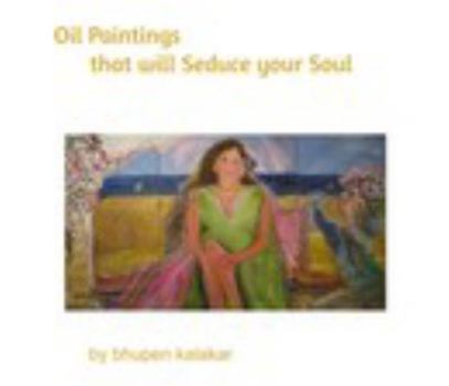 Hardcover Oil Paintings that will Seduce Your Soul Book