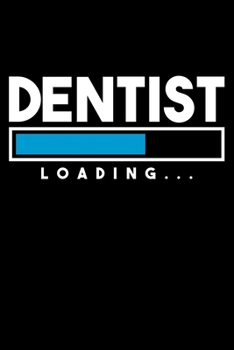 Dentist Loading: Lined A5 Notebook for Dentists