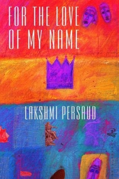 Paperback For the Love of My Name Book