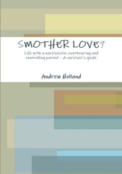 Paperback Smother Love? Book