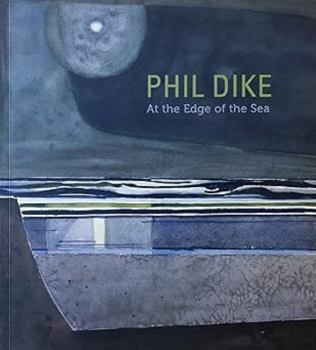 Paperback Phil Dike: At the Edge of the Sea Book