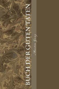 Paperback Buch der guten Taten [German] Book