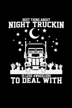 Paperback Night truckin: 6x9 TRUCK DRIVER - dotgrid - dot grid paper - notebook - notes Book