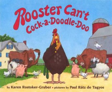 Hardcover Rooster Can't Cock-A-Doodle-Doo Book