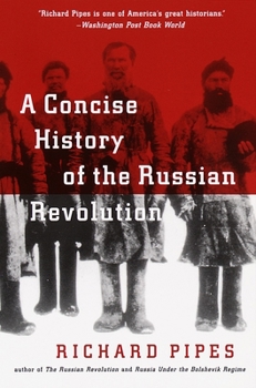 Paperback A Concise History of the Russian Revolution Book