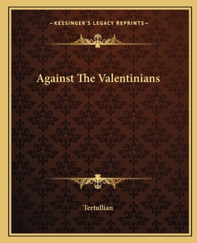 Paperback Against The Valentinians Book