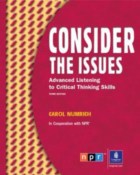 Paperback Consider the Issues: Listening and Critical Thinking Skills Book