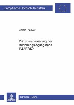 Paperback Prinzipienbasierung Der Rechnungslegung Nach Ias/Ifrs? [German] Book