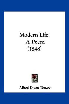 Paperback Modern Life: A Poem (1848) Book