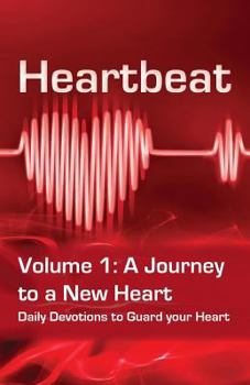 Paperback Heartbeat Volume 1: A Journey to a New Heart Book