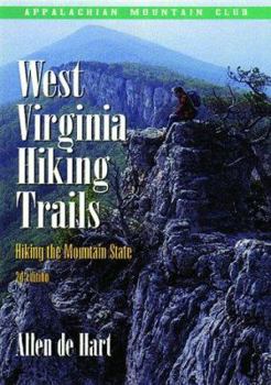 Paperback West Virginia Hiking Trails, 2nd: Hiking the Mountain State Book