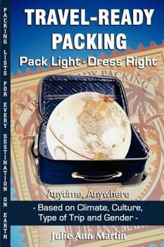 Paperback Travel-Ready Packing: Pack Light, Dress Right - Anytime, Anywhere Book