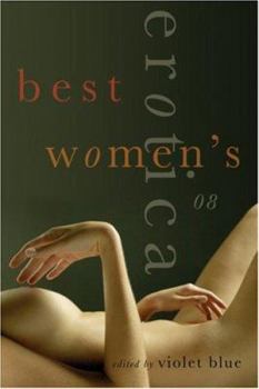 Best Women's Erotica 2008 - Book  of the Best Women's Erotica '06