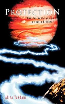 Paperback Protection: How Far Would You Go to Save a Brother? Book