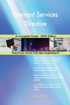Payment Services Directive A Complete Guide - 2020 Edition