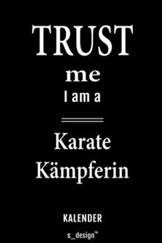 Kalender für Karate Kämpfer / Karate Kämpferin: Wochen-Planer 2020 / Tagebuch / Journal für das ganze Jahr: Platz für Notizen, Planung / Planungen / Planer, Erinnerungen und Sprüche (German Edition)