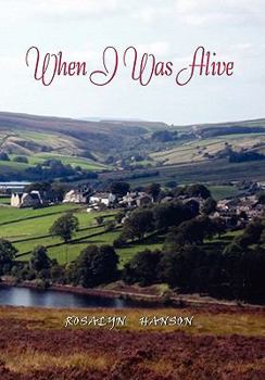 Hardcover When I Was Alive Book