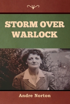 Storm Over Warlock - Book #1 of the Forerunner