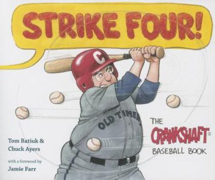 Paperback Strike Four!: The Crankshaft Baseball Book